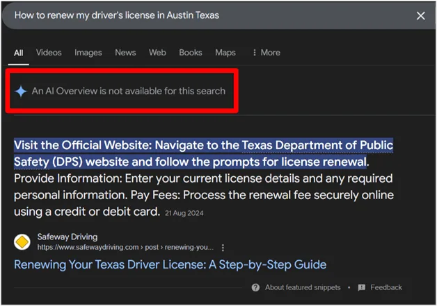 Google search result for how to renew a driver’s license in Austin, Texas showing a message that AI Overview is not available.